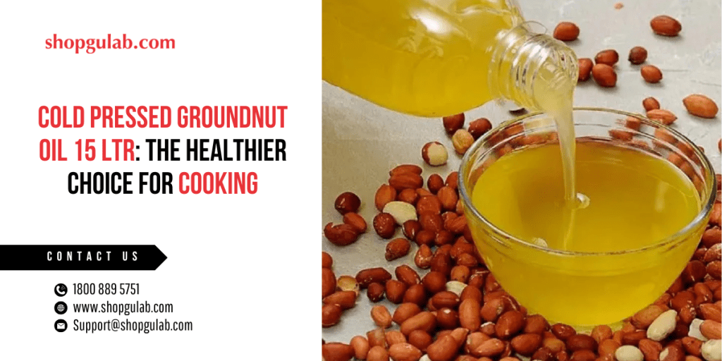 Cold pressed groundnut oil 