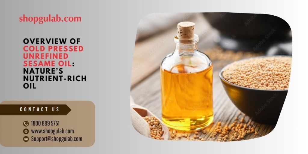 Cold Pressed Unrefined Sesame Oil