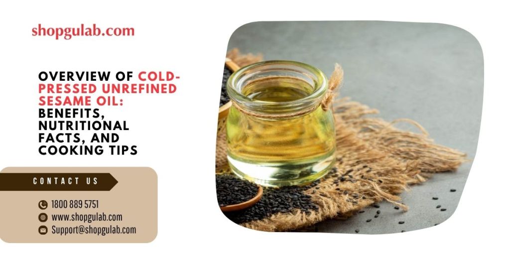 Cold-Pressed Unrefined Sesame Oil: