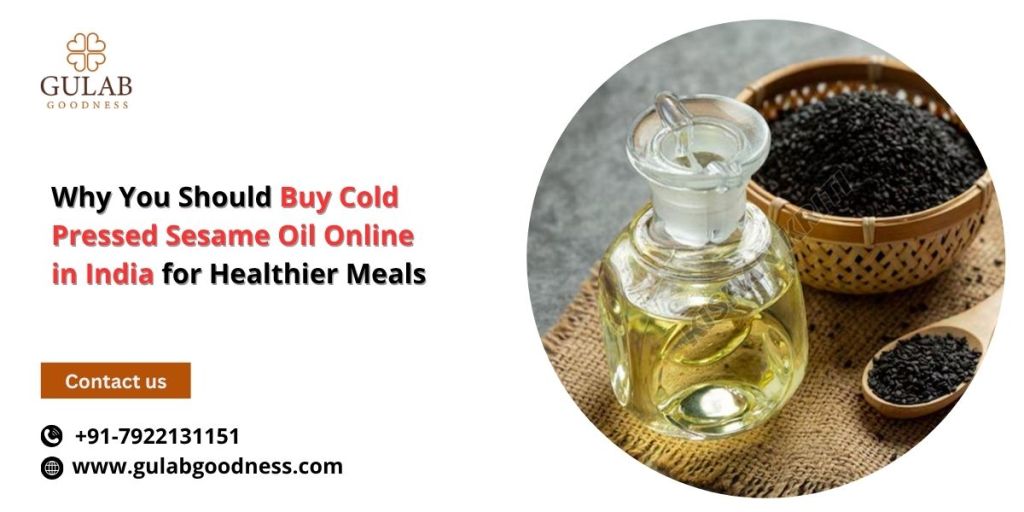 Buy Cold Pressed Sesame Oil Online in India